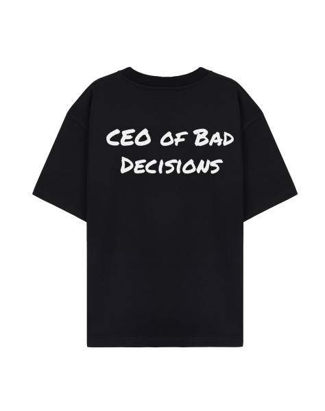 ФУТБОЛКА ОВЕРСАЙЗ "CEO OF BAD DECISIONS"