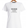 Футболка Wine it's win...