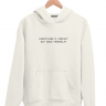 ХУДИ "EVERYTHING`S PERFECT BUT NADO PEREDELAT"