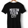 ФУТБОЛКА MOSCOW FUCKIN CITY