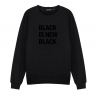 СВИТШОТ "BLACK IS NEW BLACK (low cotrast)"