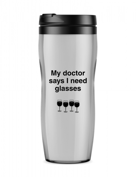 Термостакан  MY DOCTOR SAYS I NEED GLASSES