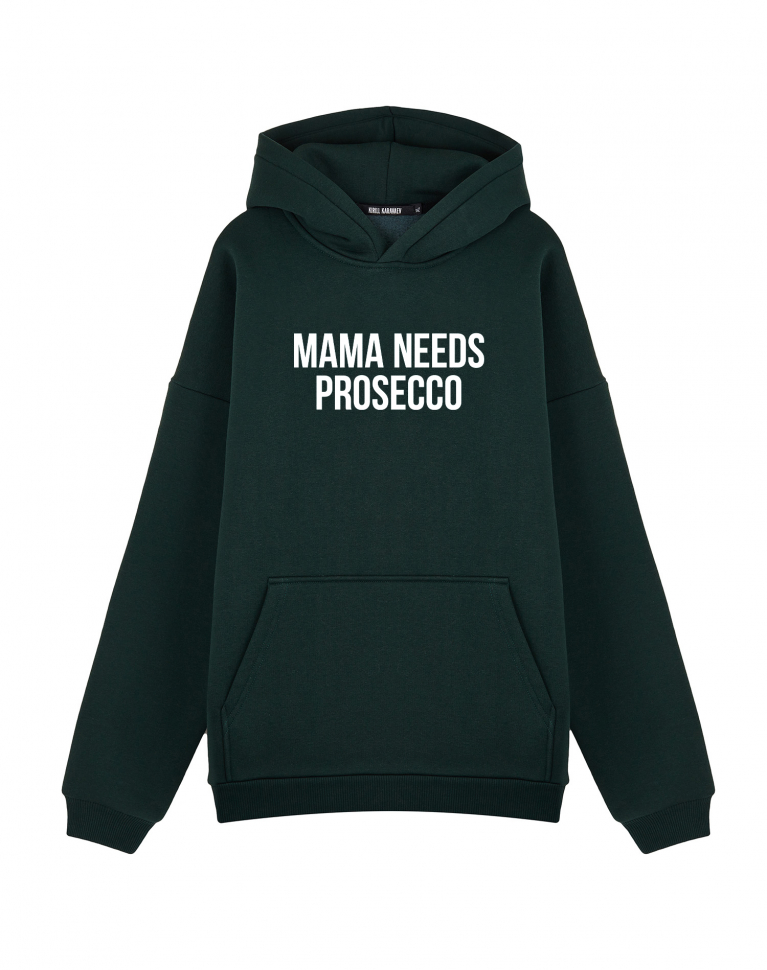 ХУДИ ОВЕРСАЙЗ MAMA NEEDS PROSECCO