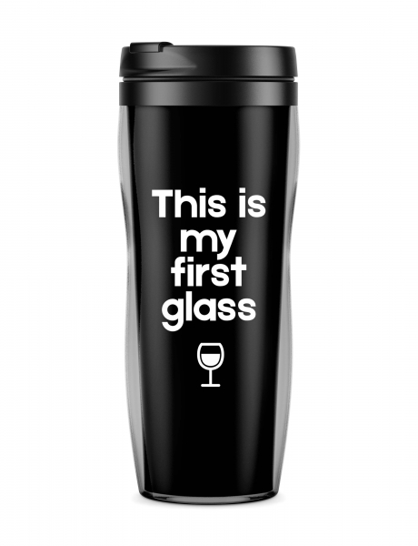 Термостакан  This is my first glass