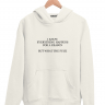 ХУДИ "I KNOW EVERYTHING HAPPENS FOR A REASON"