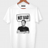 ФУТБОЛКА "NOT BAD"