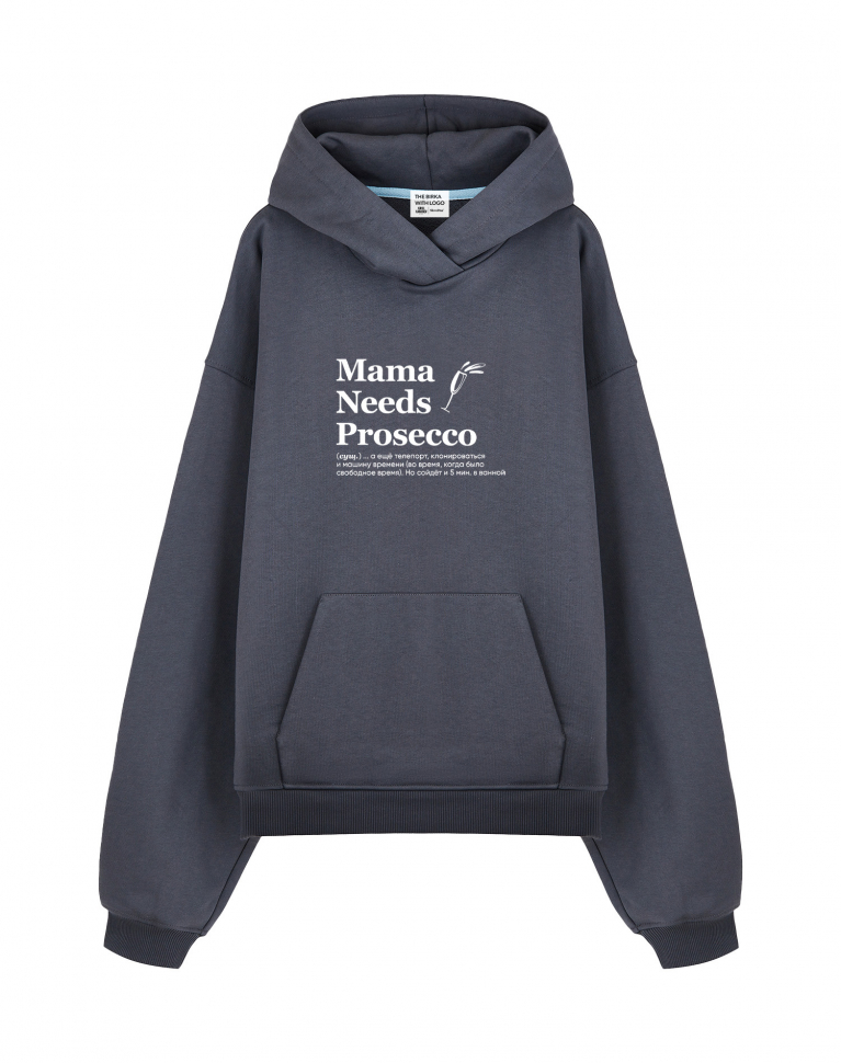 THE BALAHON OVERSIZE PREMIUM "MAMA NEEDS PROSECO" by @SlovoDna