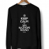 СВИТШОТ KEEP CALM and SIDINAZHOPEROVNO