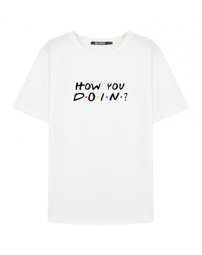 ФУТБОЛКА HOW YOU DO IN?