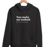 ХУДИ YOU MAKE ME TOSHNIT by @SLOVODNA
