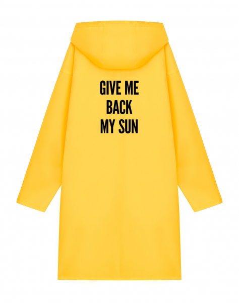 ДОЖДЕВИК "GIVE ME BACK MY SUN"