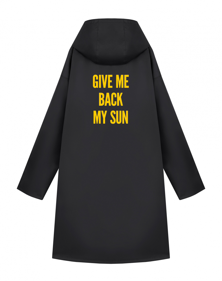 ДОЖДЕВИК "GIVE ME BACK MY SUN"