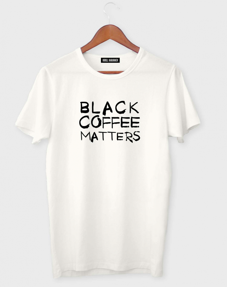 ФУТБОЛКА BLACK COFFEE MATTERS