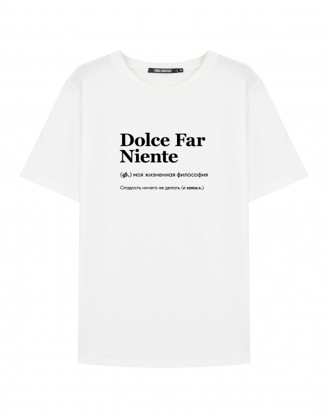 ФУТБОЛКА DOLCE FAR NIENTE by @SLOVODNA