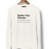 СВИТШОТ DOLCE FAR NIENTE by @SLOVODNA