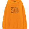 ХУДИ ОВЕРСАЙЗ MAMA NEEDS WINE