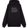 ХУДИ ОВЕРСАЙЗ MAMA NEEDS WINE