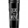 Термостакан "ЗОЖ and wine" Термостакан "ЗОЖ and wine"