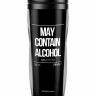 ТЕРМОСТАКАН MAY CONTAIN ALCOHOL