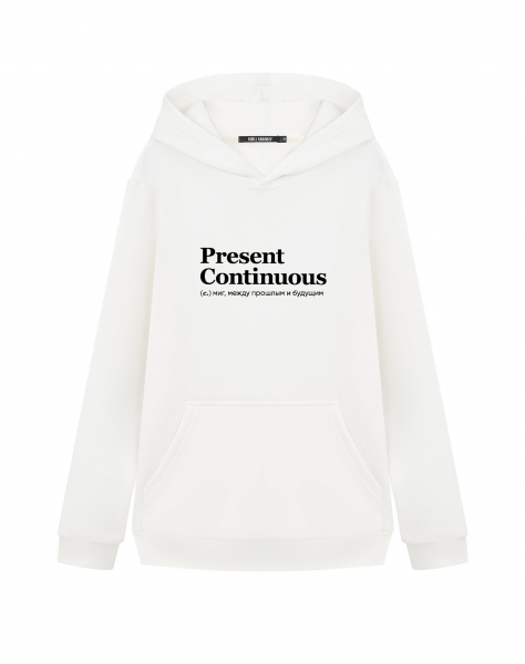 ХУДИ PRESENT CONTINUOUS by @SLOVODNA