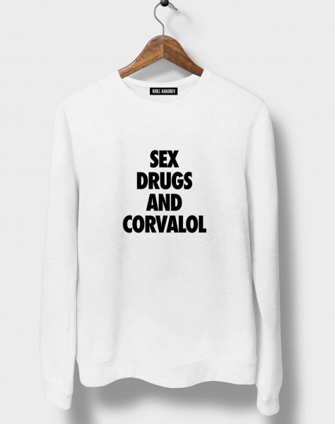 СВИТШОТ SEX DRUGS AND CORVALOL 2.0.