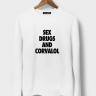СВИТШОТ SEX DRUGS AND CORVALOL 2.0.