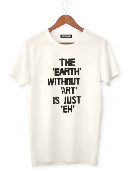 ФУТБОЛКА THE EARTH WITHOUT ART IS JUST EH
