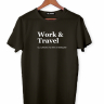 ФУТБОЛКА WORK & TRAVEL by @SLOVODNA