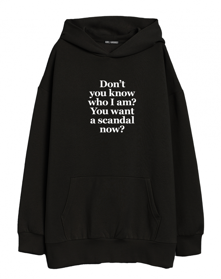 ХУДИ OVERSIZE DON`T YOU KNOW WHO I AM?