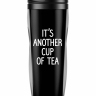 ТЕРМОСТАКАН it’s another cup of tea