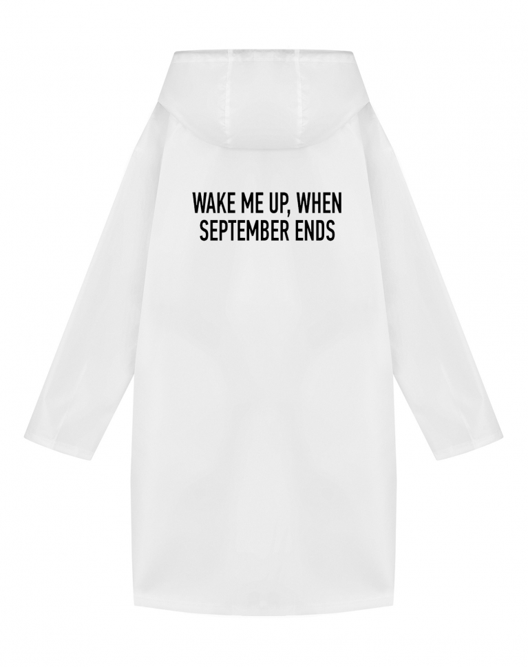 ДОЖДЕВИК "WAKE ME UP, WHEN SEPTEMBER ENDS"