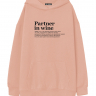ХУДИ ОВЕРСАЙЗ "Partner in wine"  by @SLOVODNA