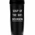 ТЕРМОСТАКАН Soup of the day BOURBON