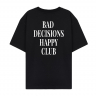 ФУТБОЛКА ОВЕРСАЙЗ "BAD DECISIONS HAPPY CLUB" ФУТБОЛКА ОВЕРСАЙЗ "BAD DECISIONS HAPPY CLUB"