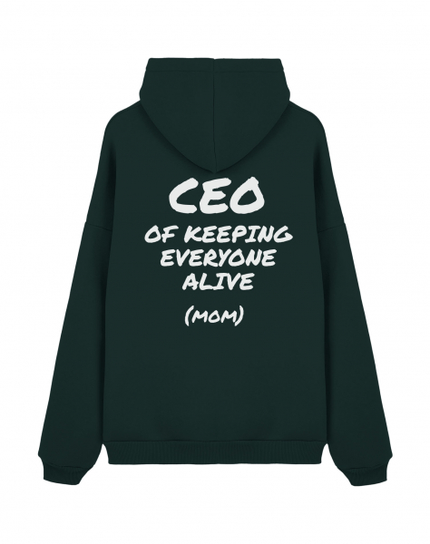 Худи Оверсайз "CEO OF KEEPING EVERYONE ALIVE (MOM)"