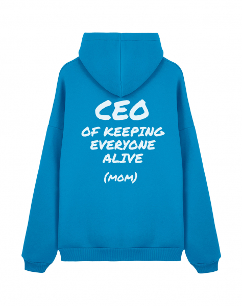 Худи Оверсайз "CEO OF KEEPING EVERYONE ALIVE (MOM)"