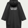 ДОЖДЕВИК "RAIN LIVES MATTERS"
